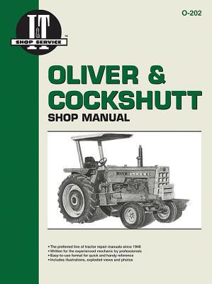 Oliver and Cockshutt I and T Shop Manual - Collection Models Also Includes Minneapolis-Moline Models magazine reviews