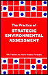 The Practice of Strategic Environmental Assessment book written by Riki Therivel