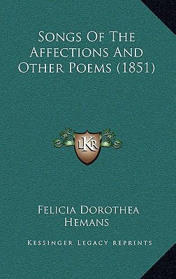 Songs of the Affections and Other Poems magazine reviews