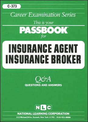 Insurance Agent-Insurance Broker book written by Jack Rudman