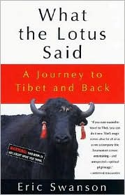 What the Lotus Said: A Journey to Tibet and Back magazine reviews