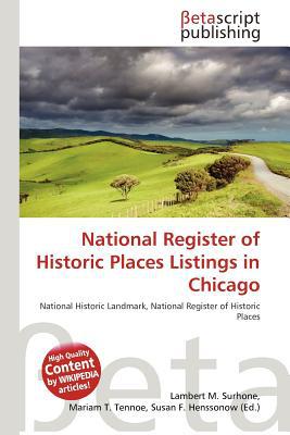 National Register of Historic Places Listings in Chicago magazine reviews