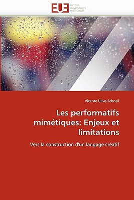 Les Performatifs Mimetiques magazine reviews