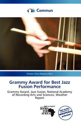 Grammy Award for Best Jazz Fusion Performance magazine reviews