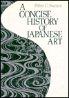 Concise History of Japanese Art - Peter C. Swann - Hardcover - 1st ed magazine reviews