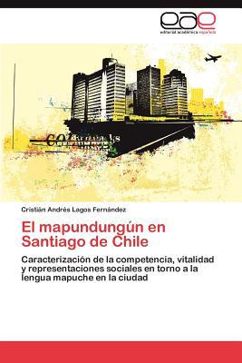 El Mapundung N En Santiago de Chile magazine reviews