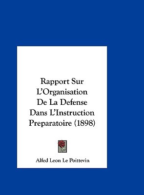 Rapport Sur L'Organisation de La Defense Dans L'Instruction Preparatoire magazine reviews