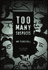 Too Many Suspects book written by Ina Coggeshall