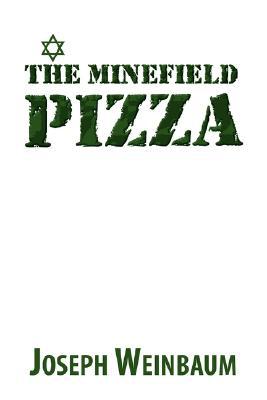 The Minefield Pizza magazine reviews
