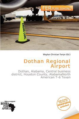 Dothan Regional Airport magazine reviews