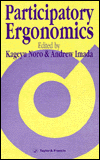 Participatory ergonomics book written by K. Noro and  A. S. Imada