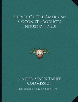 Survey of the American Coconut Products Industry magazine reviews