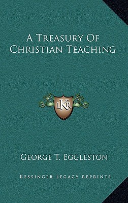 A Treasury of Christian Teaching magazine reviews