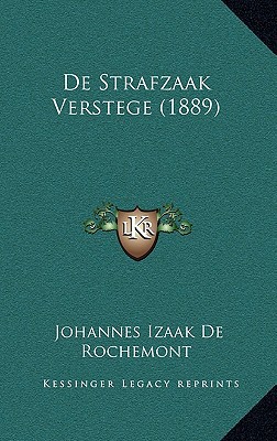 de Strafzaak Verstege (1889) magazine reviews