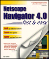 Netscape Navigator 4 Fast and Easy magazine reviews