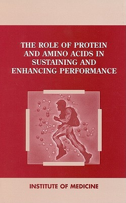 The Role of Protein and Amino Acids in Sustaining and Enhancing Performance magazine reviews