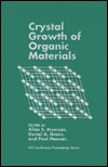 Crystal Growth of Organic Materials magazine reviews