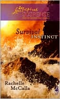 Survival Instinct book written by Rachelle McCalla