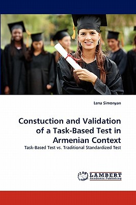 Constuction and Validation of a Task-Based Test in Armenian Context magazine reviews