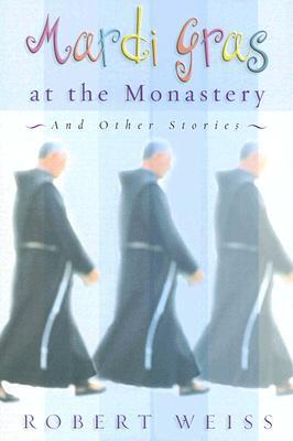 Mardi Gras at the Monastery And Other Stories magazine reviews