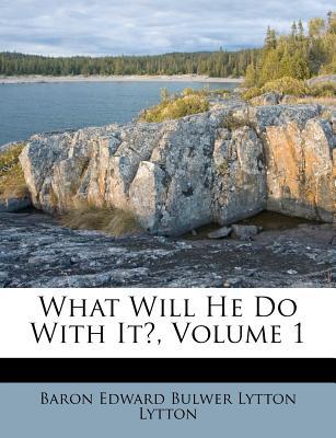 What Will He Do with It?, Volume 1 magazine reviews