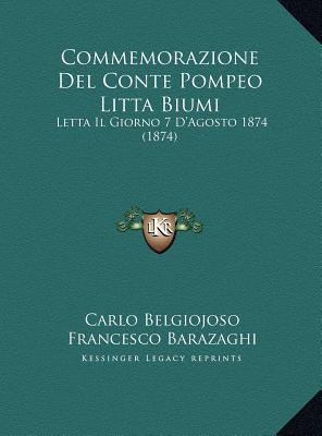 Commemorazione del Conte Pompeo Litta Biumi magazine reviews