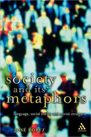 Society and Its Metaphors magazine reviews