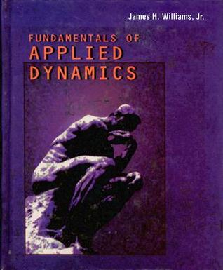 Fundamentals of Applied Dynamics Revised Printing magazine reviews