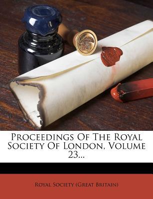 Proceedings of the Royal Society of London, Volume 23... magazine reviews