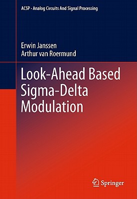 Look-Ahead Based Sigma-Delta Modulation magazine reviews