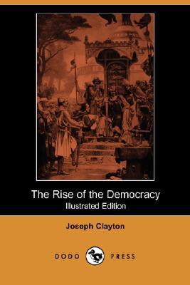 The Rise of the Democracy magazine reviews