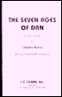 The Seven Ages of Dan: All the World's a Stage, A Two Act Comedy book written by Charles Avery
