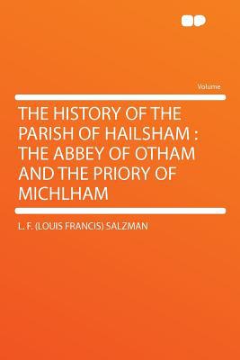 The History of the Parish of Hailsham magazine reviews
