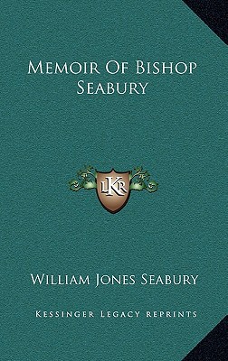 Memoir of Bishop Seabury magazine reviews