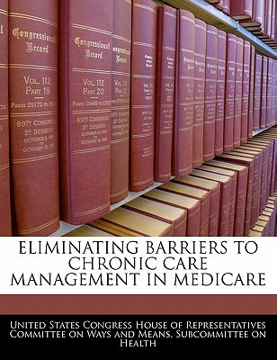 Eliminating Barriers to Chronic Care Management in Medicare magazine reviews