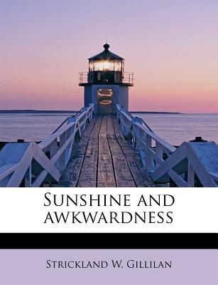 Sunshine and Awkwardness magazine reviews