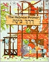 The Hebrew Primer book written by Ruby G. Strauss