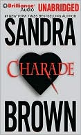 Charade book written by Sandra Brown