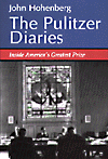 Pulitzer Diaries : Inside America's Greatest Prize book written by John Hohenberg