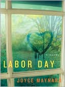 Labor Day book written by Joyce Maynard