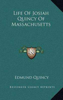 Life of Josiah Quincy of Massachusetts magazine reviews