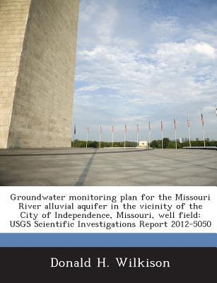 Groundwater Monitoring Plan for the Missouri River Alluvial Aquifer in the Vicinity of the City of I magazine reviews