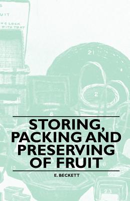 Storing, Packing and Preserving of Fruit magazine reviews