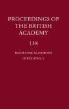 Proceedings of the British Academy, Biographical Memoirs of Fellows, Vol. 138 book written by British Academy