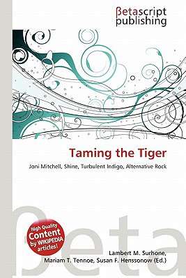 Taming the Tiger magazine reviews