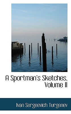 A Sportmana 's Sketches, Volume II magazine reviews