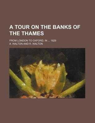 A Tour on the Banks of the Thames magazine reviews