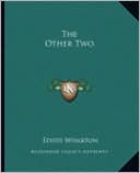 The Other Two book written by Edith Wharton