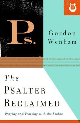The Psalter Reclaimed magazine reviews