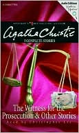 The Witness for the Prosecution and Other Stories book written by Agatha Christie